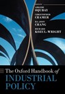 The Oxford Handbook of Industrial Policy - Arkebe (Senior Minister and Special Adviser to the Prime Minister of Ethiopia Oqubay ; Christopher (Professor of the Political Economy of Development Cramer ; Ha-Joon (Reader in economics Chang - 9780198862420
