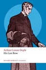 His Last Bow - Arthur Conan Doyle - 9780198864349