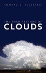 The Architecture of Clouds - Howard B. (The University of Oklahoma) Bluestein - 9780198870548