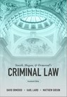 Smith, Hogan, and Ormerod's Criminal Law - David (Professor of Criminal Justice at University College London Ormerod ; Karl (Stipendiary Lecturer and Tutor in Law at St Edmund Hall Laird ; Matthew (Senior Lecturer in Law Gibson - 9780198890942
