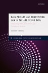 Data Privacy and Competition Law in the Age of Big Data - Samson Y. (Associate Professor of Law Esayas - 9780198891420