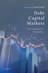Debt Capital Markets - Vincenzo (Professor of Commercial Law Bavoso - 9780198893257