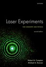 Laser Experiments for Chemistry and Physics, Second Edition - Prof Robert N. (Professor Emeritus of Physics and Chemistry Compton ; Prof Michael A. (Professor in Department of Chemistry Duncan - 9780198900832