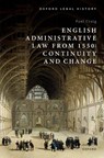 English Administrative Law from 1550 - Paul (Emeritus Professor of English Law Craig - 9780198908326