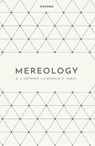 Mereology - A. J. Cotnoir ; Achille C. Varzi - 9780198908937