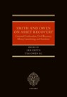 Smith and Owen on Asset Recovery - Tim (Barrister Owen KC ; Ian (Barrister Smith - 9780198930648