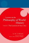 Hegel: Lectures on the Philosophy of World History, Volume II - Peter C. (Charles G. Finney Professor of Theology Hodgson - 9780198942559