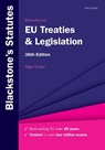 Blackstone's EU Treaties & Legislation - Nigel (Visiting Professor of European Law at the Europa-Institut Foster - 9780198978329