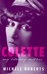 Colette - Michele (Novelist Roberts - 9780198994268