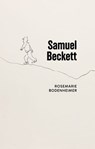 Samuel Beckett - Rosemarie (Professor Emerita of English Bodenheimer - 9780198994503