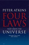 Four Laws That Drive the Universe - Peter (Professor of Chemistry Atkins - 9780199232369