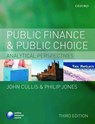 Public Finance and Public Choice - John G. (Reader in Economics Cullis ; Philip (Professor of Economics Jones - 9780199234783