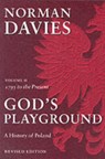 God's Playground A History of Poland - Norman ( Davies - 9780199253401