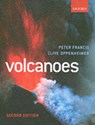 Volcanoes - was Professor of Volcanology Peter The Late Francis (was Professor of Volcanology ; Clive (is a Lecturer in Geography Oppenheimer - 9780199254699