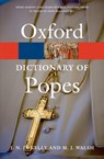 A Dictionary of Popes - J N D Kelly ; Michael Walsh - 9780199295814