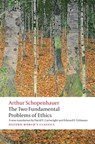 The Two Fundamental Problems of Ethics - Arthur Schopenhauer - 9780199297221