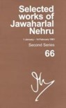 Selected Works Of Jawaharlal Nehru, Second Series, Vol 66 - Professor Madhavan K. (Trustee of Jawaharlal Nehru Memorial Fund Palat - 9780199467006