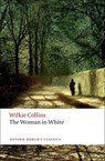 The Woman in White - Wilkie Collins - 9780199535637