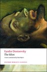 The Idiot - Fyodor Dostoevsky - 9780199536399
