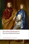 The Two Noble Kinsmen: The Oxford Shakespeare - William Shakespeare ; John Fletcher - 9780199537457