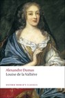 Louise de la Valliere - Alexandre Dumas - 9780199538454