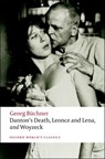 Danton's Death, Leonce and Lena, Woyzeck - Georg Buchner - 9780199540358