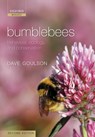 Bumblebees - Dave ( Goulson - 9780199553075