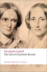 The Life of Charlotte Bronte - Elizabeth Gaskell - 9780199554768