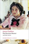 The Russian Master and other Stories - Anton Chekhov - 9780199554874