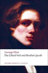 The Lifted Veil, and Brother Jacob - George Eliot - 9780199555055
