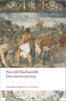 Discourses on Livy - Niccolo Machiavelli - 9780199555550