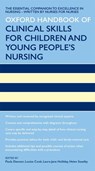 Oxford Handbook of Clinical Skills for Children's and Young People's Nursing - Paula (MSc in Advanced Nursing Practice Dawson ; Louise (BSc Cook ; Laura-Jane (Practitioner Health Lecturer Holliday - 9780199593460