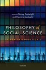 Philosophy of Social Science - Nancy (Durham University and University of California Cartwright ; Eleonora (University of Venice and London School of Economics) Montuschi - 9780199645107