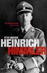 Heinrich Himmler - Peter (Professor of Modern German History Longerich - 9780199651740