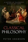 Classical Philosophy - Peter ( Adamson - 9780199674534