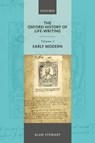 The Oxford History of Life Writing: Volume 2. Early Modern - Alan (Professor of English and Comparative Literature Stewart - 9780199684076