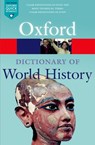 A Dictionary of World History - Anne Kerr ; Edmund Wright - 9780199685691