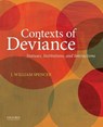 Contexts of Deviance - SPENCER,  J. William - 9780199973576