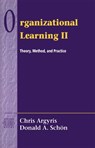 Organizational Learning II - Chris Argyris ; David Schon - 9780201629835