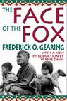The Face of the Fox - Frederick O. Gearing - 9780202308425