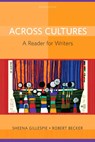 Across Cultures - Sheena Gillespie ; Robert Becker - 9780205780372