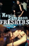 Freshers - Kevin Sampson - 9780224062251