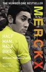 Merckx: Half Man, Half Bike - William Fotheringham - 9780224074513