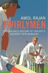 Twirlymen - Amol Rajan - 9780224083256