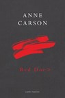 Red Doc> - Anne Carson - 9780224097574