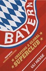 Bayern - Uli Hesse - 9780224100113