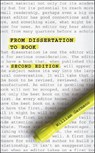 From Dissertation to Book, Second Edition - William Germano - 9780226062044