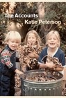 The Accounts - Katie Peterson - 9780226062839