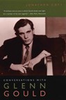 Conversations with Glenn Gould - Jonathan Cott - 9780226116235