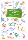Sexy Orchids Make Lousy Lovers - Marty Crump - 9780226121857